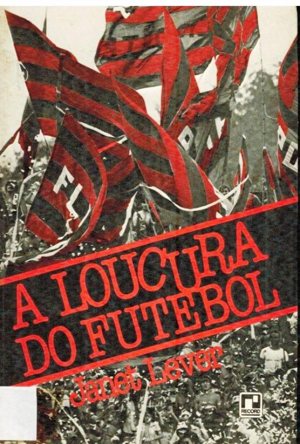 Loucura do Futebol, A - 797 LEV